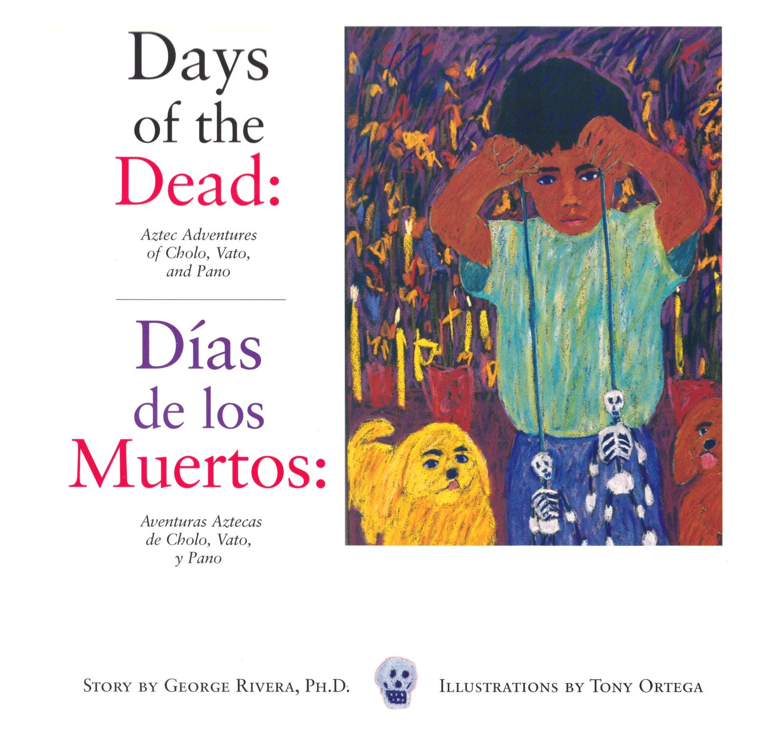 Days of the Dead: Aztec Adventures of Cholo, Vato, and Pano — cover