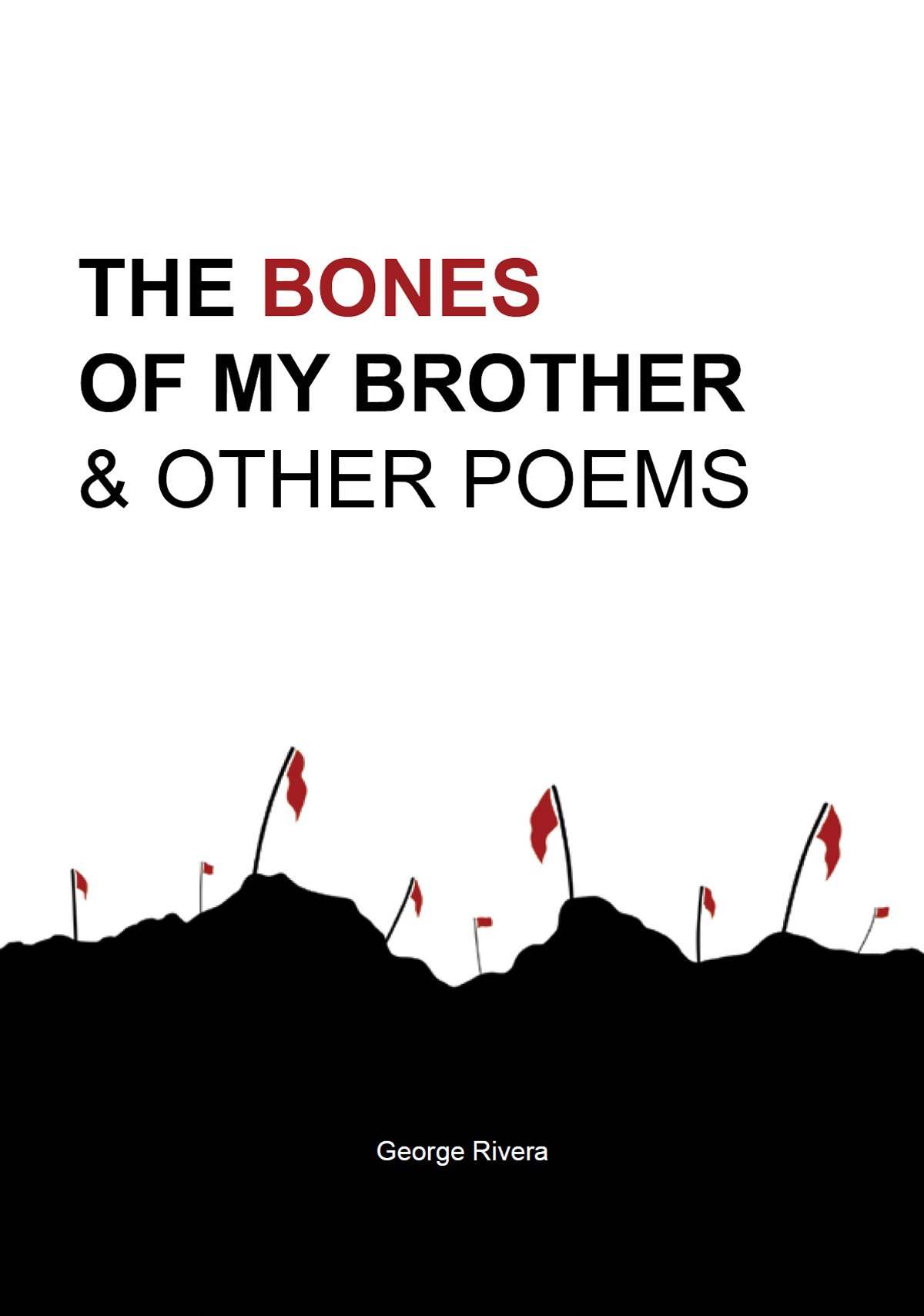 The Bones of My Brother & Other Poems — cover